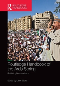 Abbildung von: Routledge Handbook of the Arab Spring - Routledge