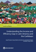 Cover: Understanding the Income and Efficiency Gap in Latin America and the Caribbean - World Bank Publications
