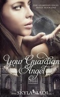 Cover: Your Guardian Angel - Your Guardian Angel