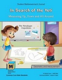 Enlarge image Cover: Project M3: Level 3-4: In Search of the Yeti: Measuring Up, Down and All Around Student Mathematicians Journal - Kendall/Hunt Publishing Company