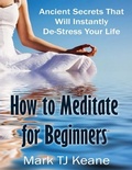 Cover: How to Meditate for Beginners - Lulu.com