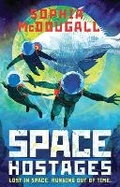Cover: Space Hostages - Egmont Books Ltd
