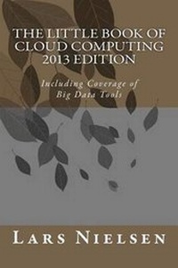 Abbildung von: Little Book of Cloud Computing, 2013 Edition, the - New Street Communications, LLC