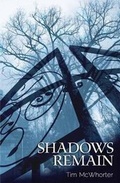 Cover: Shadows Remain - McWhorter