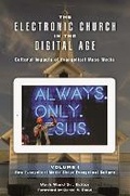 Cover: The Electronic Church in the Digital Age - Praeger Publishers Inc