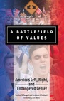 Cover: A Battlefield of Values - Praeger Publishers Inc