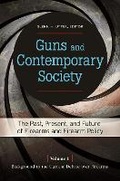 Cover: Guns and Contemporary Society - Praeger Publishers Inc
