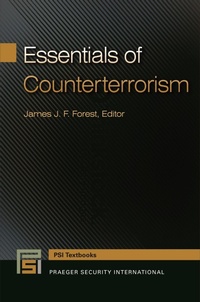 Enlarge image Cover: Essentials of Counterterrorism - Praeger Publishers Inc