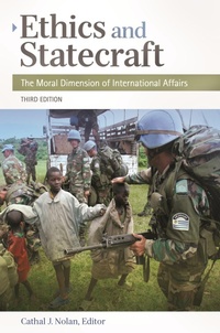 Enlarge image Cover: Ethics and Statecraft - Praeger Publishers Inc