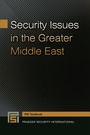 Cover: Security Issues in the Greater Middle East - Praeger Publishers Inc