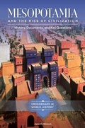 Cover: Mesopotamia and the Rise of Civilization - ABC-CLIO