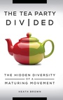 Cover: The Tea Party Divided - Praeger Publishers Inc