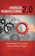Cover: American Manufacturing 2.0 - Praeger Publishers Inc
