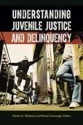Cover: Understanding Juvenile Justice and Delinquency - Praeger Publishers Inc