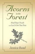 Cover: Acorns in the Forest - Balboa Press Australia