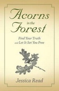 Enlarge image Cover: Acorns in the Forest - Balboa Press Australia