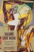 Cover: Valuing Care Work - University of Toronto Press