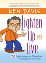 Cover: Lighten Up and Live - BroadStreet Publishing Group, LLC