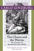 Cover: The Cheese and the Worms - Johns Hopkins University Press