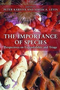 Cover: The Importance of Species - Princeton University Press