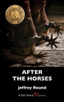 Cover: After the Horses - Dundurn Press