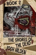 Cover: The Shores of the Dead Book Two - Gorillas with Scissors Press