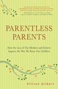 Enlarge image Cover: Parentless Parents - Grand Central Publishing