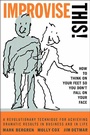 Cover: Improvise This! - Grand Central Publishing