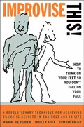 Cover: Improvise This! - Grand Central Publishing