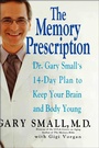 Cover: The Memory Prescription - Grand Central Publishing