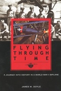 Cover: Flying Through Time - Potomac Books Inc