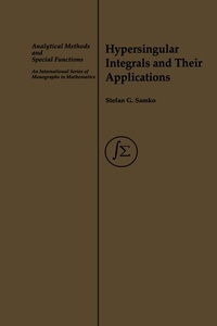 Enlarge image Cover: Hypersingular Integrals and Their Applications - CRC Press