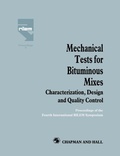 Cover: Mechanical Tests for Bituminous Mixes - Characterization, Design and Quality Control - CRC Press