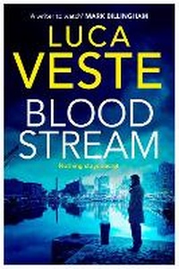 Enlarge image Cover: Bloodstream - Simon & Schuster Ltd