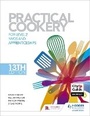 Cover: Practical Cookery, 13th Edition for Level 2 NVQs and Apprenticeships - Hodder Education