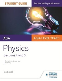 Enlarge image Cover: AQA AS/A Level Physics Student Guide: Sections 4 and 5 - Philip Allan Updates