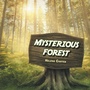 Cover: Mysterious Forest - Trafford Publishing eBooks