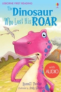 Cover: The Dinosaur who lost his roar - Usborne Publishing Ltd