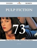 Cover: Pulp Fiction 73 Success Secrets - 73 Most Asked Questions on Pulp Fiction - What You Need to Know - Emereo Publishing