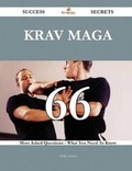 Cover: Krav Maga 66 Success Secrets - 66 Most Asked Questions on Krav Maga - What You Need to Know - Emereo Publishing