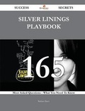 Cover: Silver Linings Playbook 165 Success Secrets - 165 Most Asked Questions on Silver Linings Playbook - What You Need to Know - Emereo Publishing