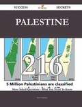 Cover: Palestine 216 Success Secrets - 216 Most Asked Questions on Palestine - What You Need to Know - Emereo Publishing