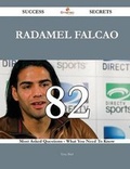 Cover: Radamel Falcao 82 Success Secrets - 82 Most Asked Questions on Radamel Falcao - What You Need to Know - Emereo Publishing