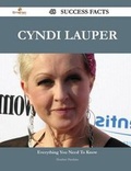 Cover: Cyndi Lauper 48 Success Facts - Everything You Need to Know about Cyndi Lauper - Emereo Publishing
