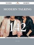 Cover: Modern Talking 142 Success Secrets - 142 Most Asked Questions On Modern Talking - What You Need To Know - Emereo Publishing