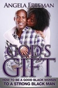 Cover: God's Gift - Angela Freeman