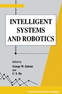 Enlarge image Cover: Intelligent Systems and Robotics - CRC Press