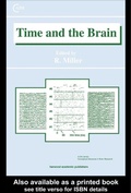 Cover: Time and the Brain - CRC Press