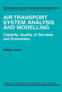 Enlarge image Cover: Air Transport System Analysis and Modelling - CRC Press
