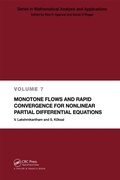 Cover: Monotone Flows and Rapid Convergence for Nonlinear Partial Differential Equations - CRC Press